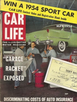 CAR LIFE 1954 MAY - THUNDERBIRD, EXPLORER, PONTIAC CONCEPTS, SAM HANKS, DKW